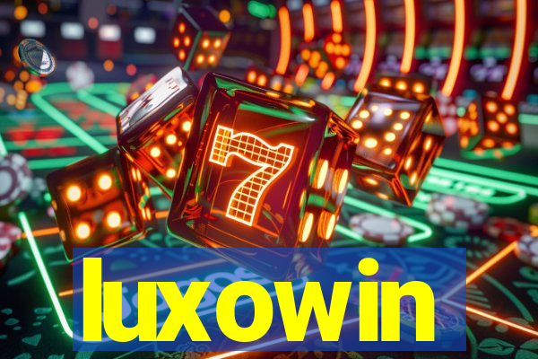 luxowin