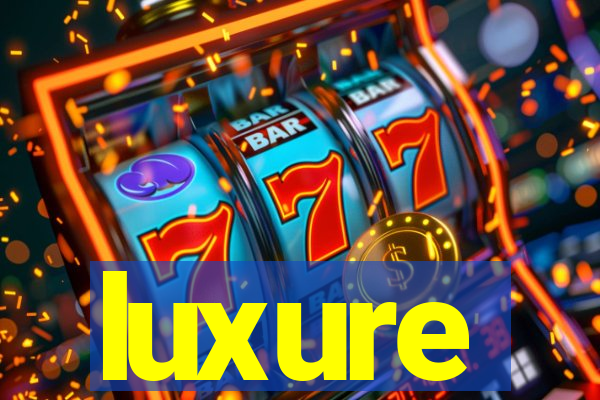luxure