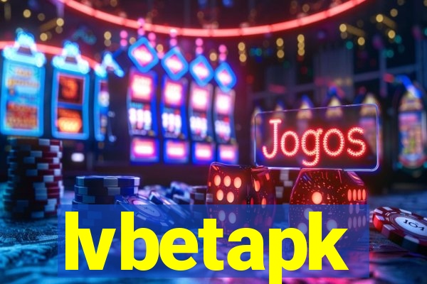 lvbetapk