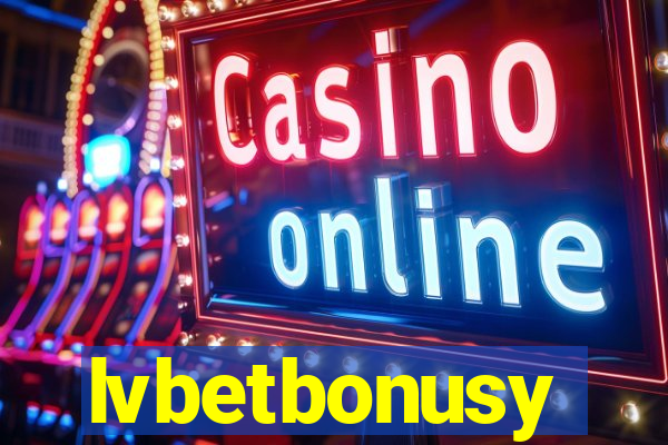 lvbetbonusy