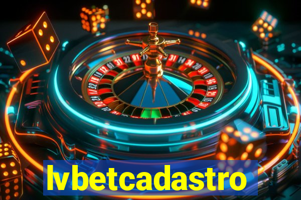 lvbetcadastro