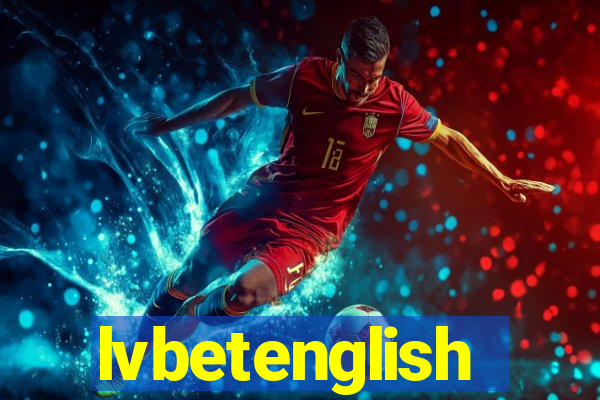 lvbetenglish