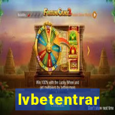 lvbetentrar