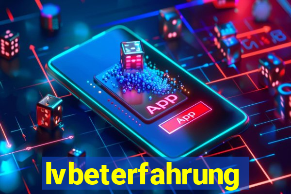 lvbeterfahrung