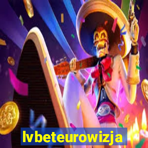 lvbeteurowizja