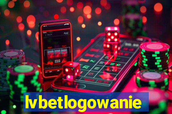 lvbetlogowanie