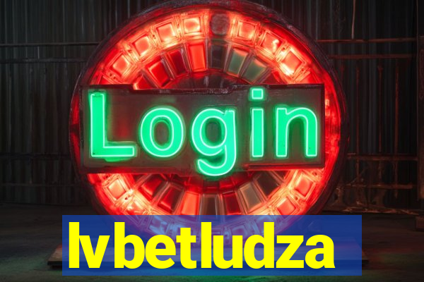 lvbetludza