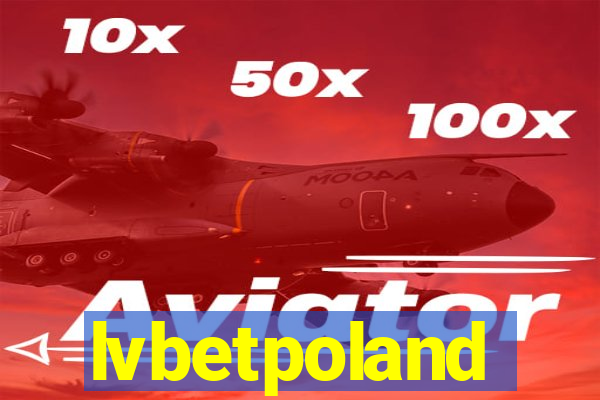 lvbetpoland