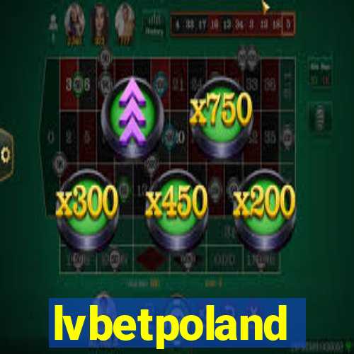 lvbetpoland