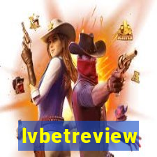 lvbetreview