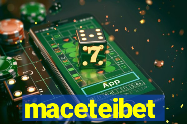 maceteibet