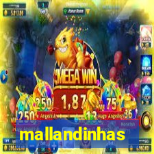 mallandinhas