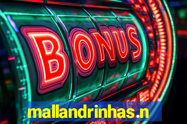 mallandrinhas.ney
