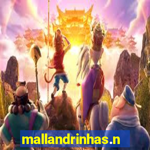 mallandrinhas.ney