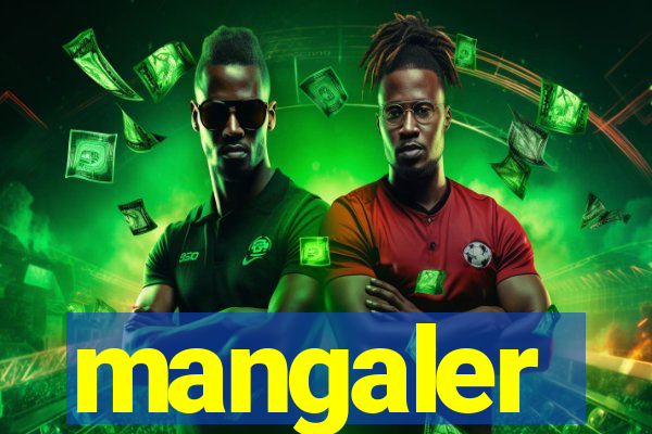 mangaler