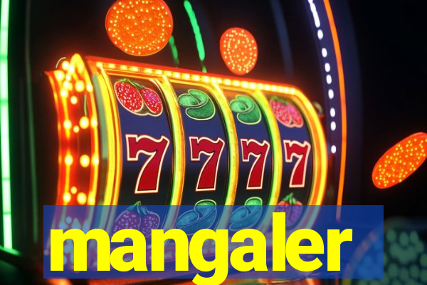 mangaler