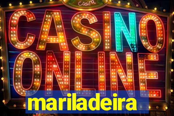 mariladeira