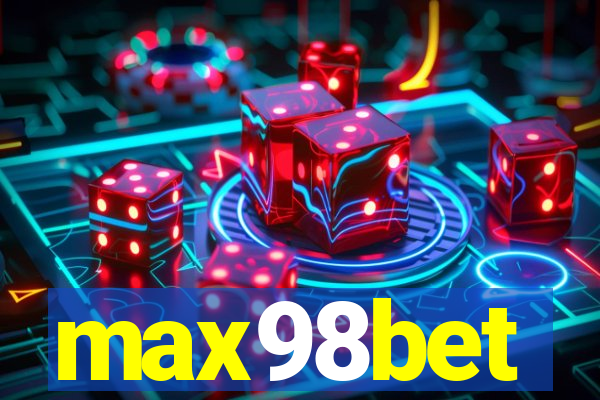 max98bet