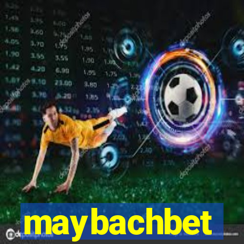 maybachbet