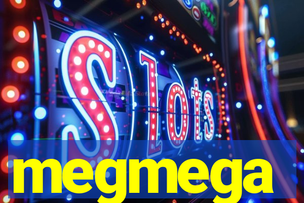 megmega