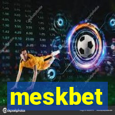 meskbet