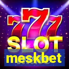 meskbet