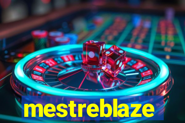 mestreblaze
