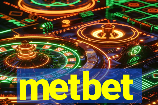 metbet
