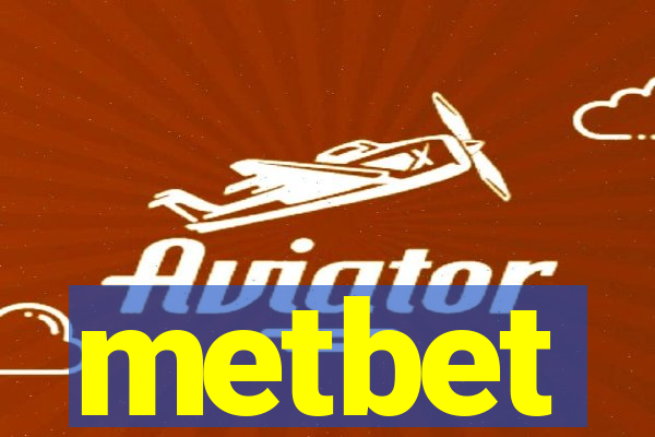 metbet