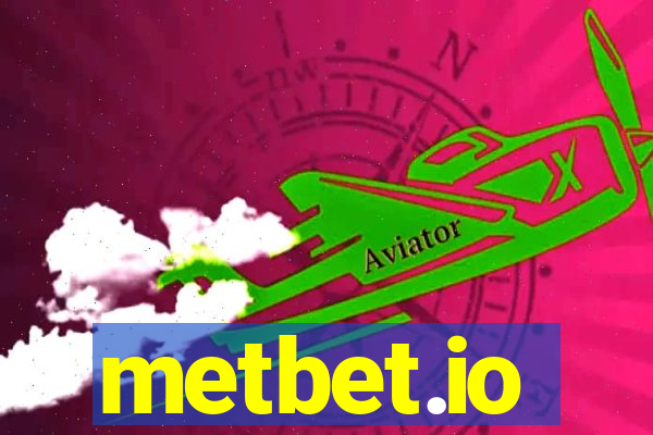 metbet.io