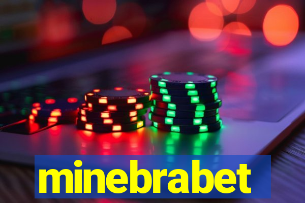 minebrabet
