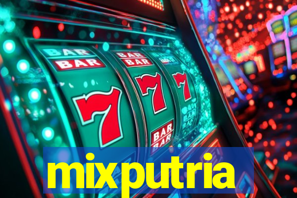 mixputria