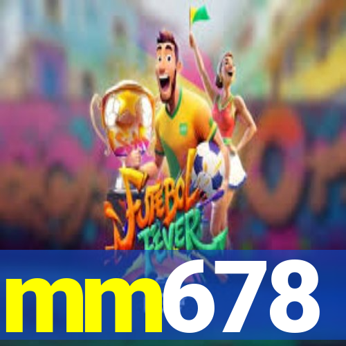 mm678