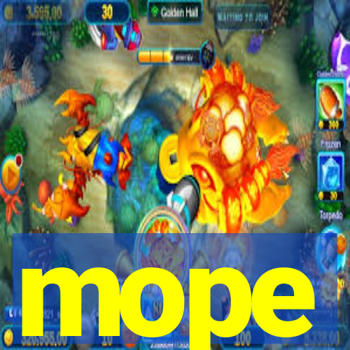 mope