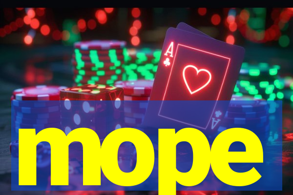 mope