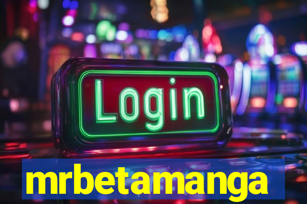mrbetamanga