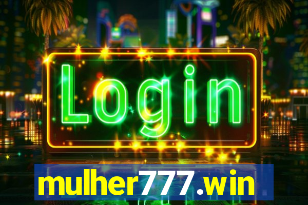 mulher777.win