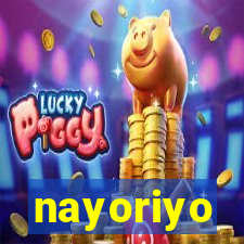 nayoriyo