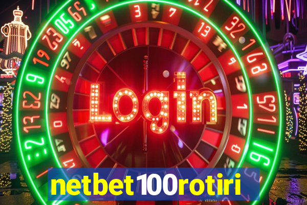 netbet100rotiri