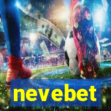 nevebet