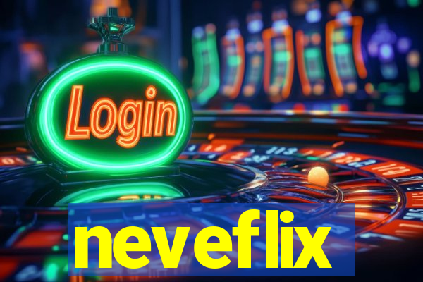 neveflix
