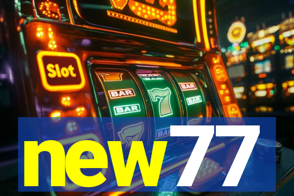 new77