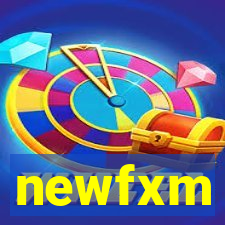 newfxm