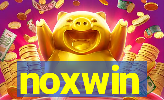 noxwin