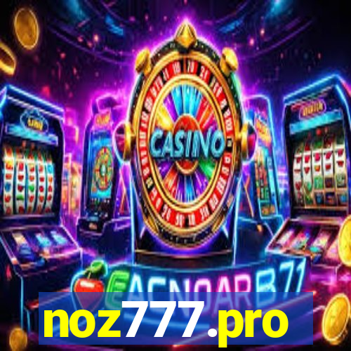noz777.pro