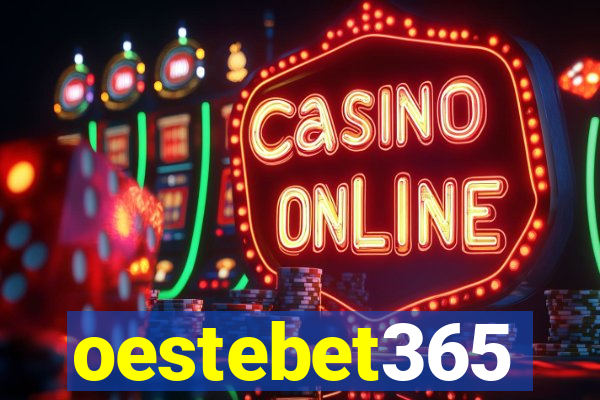oestebet365