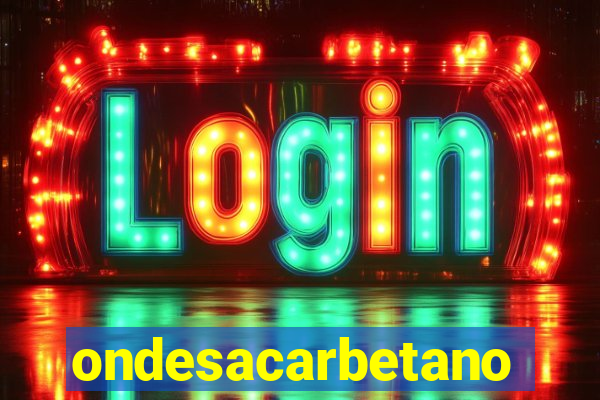 ondesacarbetano