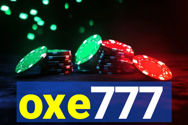 oxe777