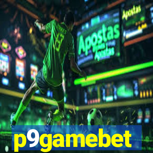 p9gamebet