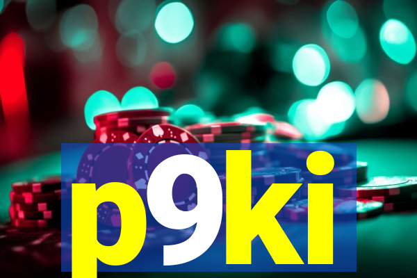 p9ki